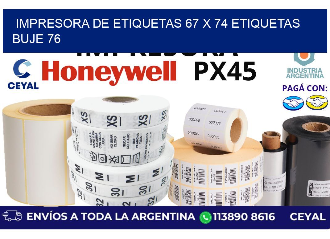 impresora de etiquetas 67 x 74 etiquetas buje 76