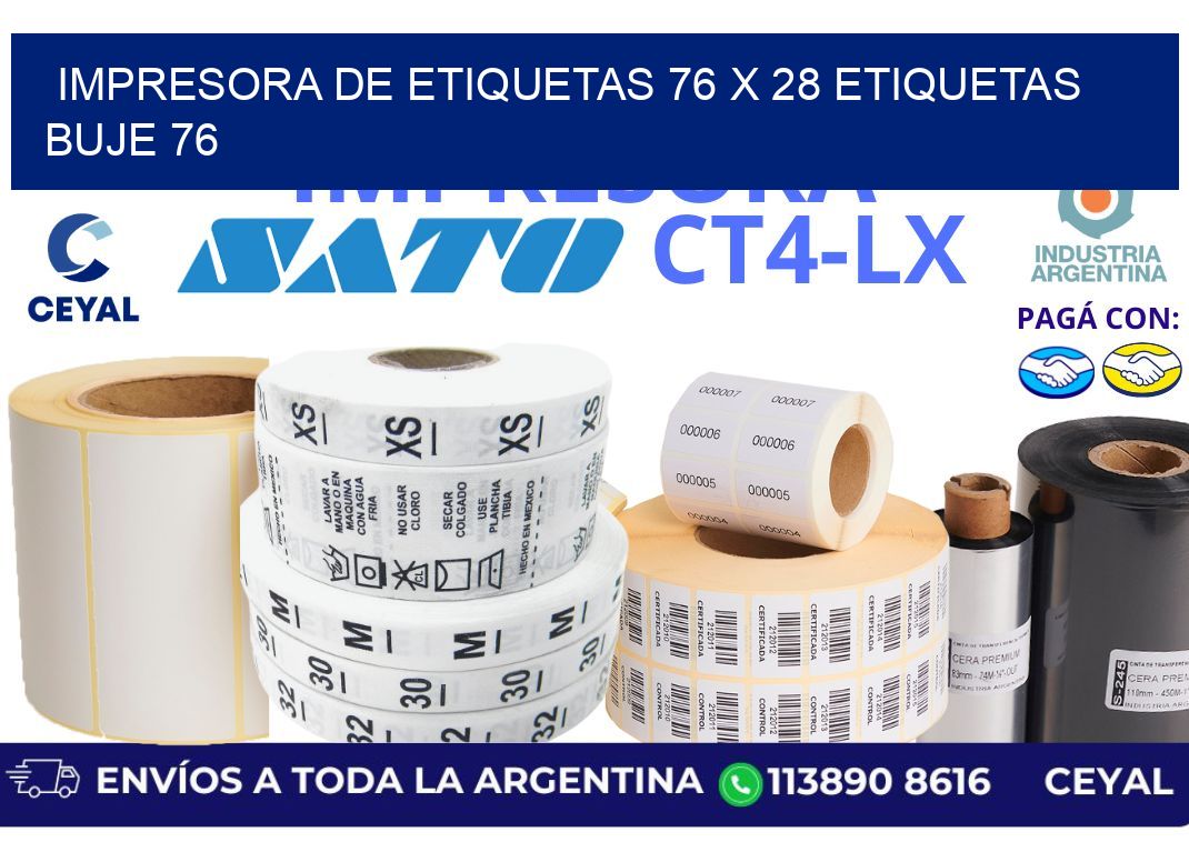 impresora de etiquetas 76 x 28 etiquetas buje 76