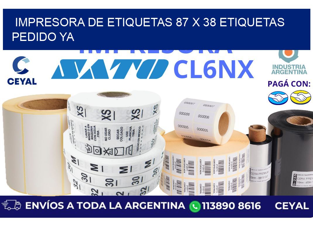 impresora de etiquetas 87 x 38 etiquetas pedido ya