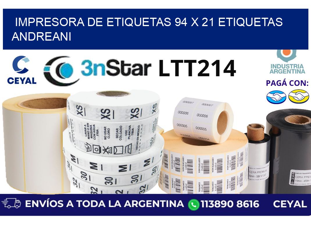 impresora de etiquetas 94 x 21 etiquetas andreani