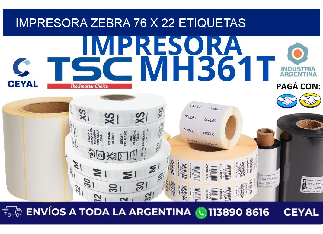 impresora zebra 76 x 22 etiquetas