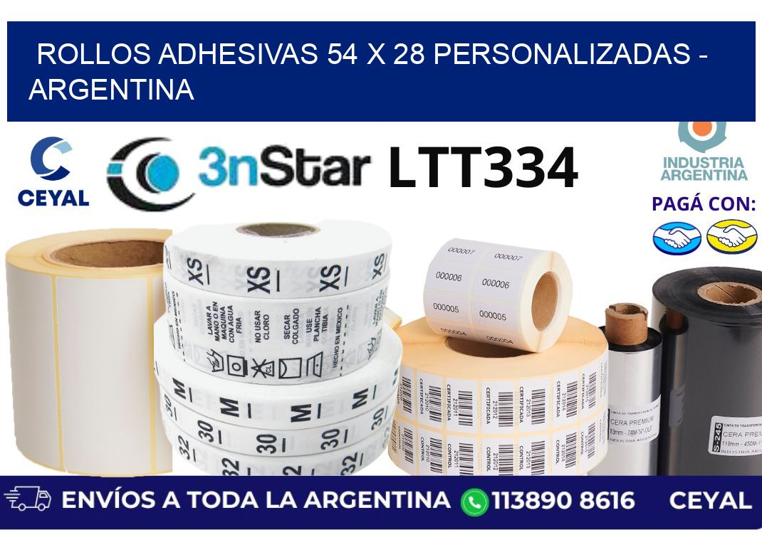 rollos adhesivas 54 x 28 personalizadas - Argentina