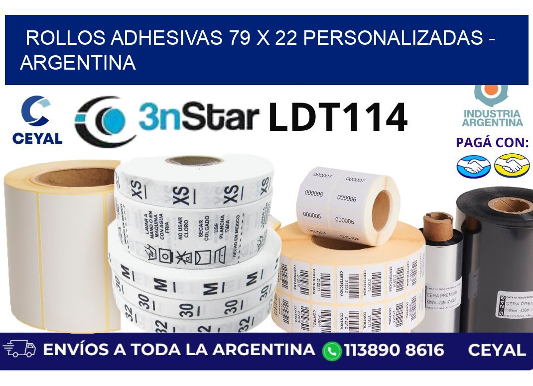 rollos adhesivas 79 x 22 personalizadas - Argentina