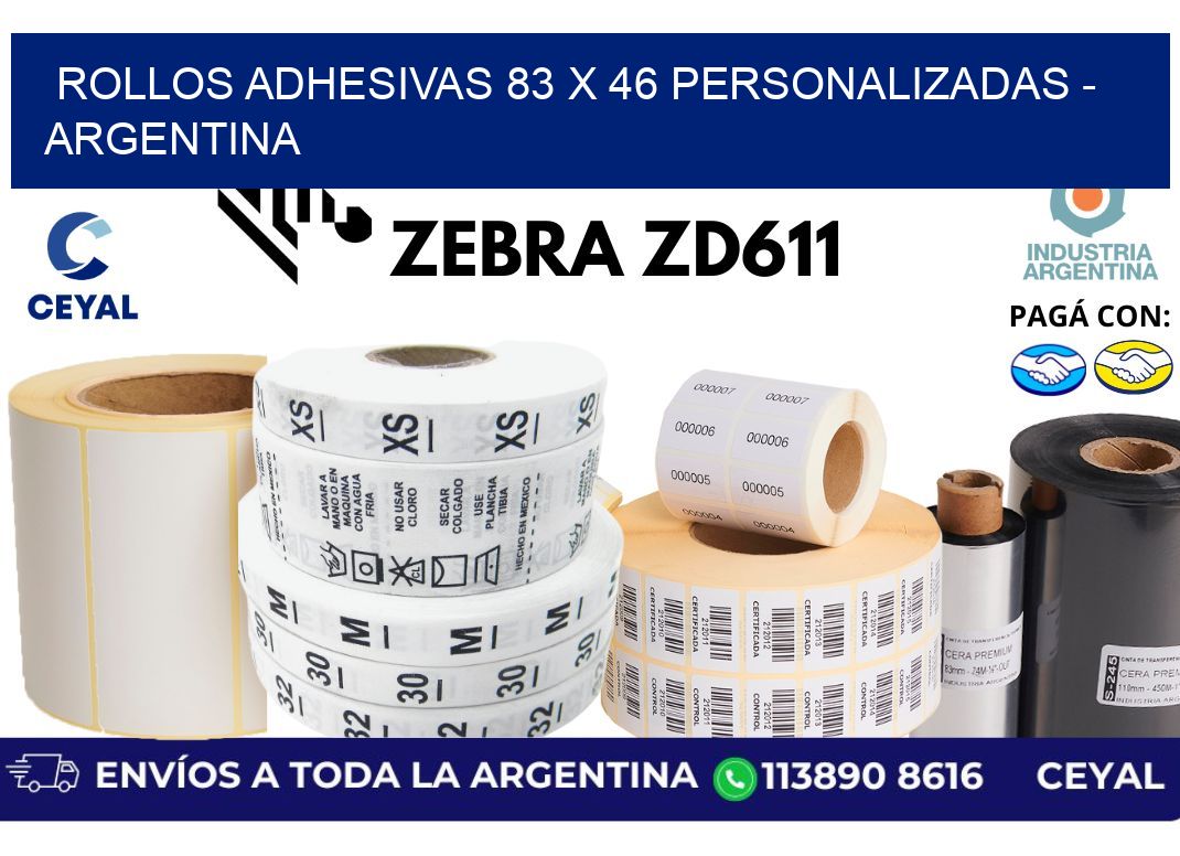 rollos adhesivas 83 x 46 personalizadas - Argentina