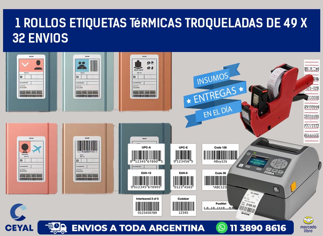 1 Rollos Etiquetas Térmicas Troqueladas De 49 x 32 ENVIOS
