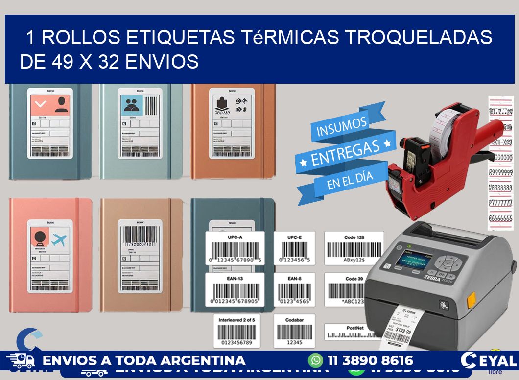 1 Rollos Etiquetas Térmicas Troqueladas De 49 x 32 ENVIOS