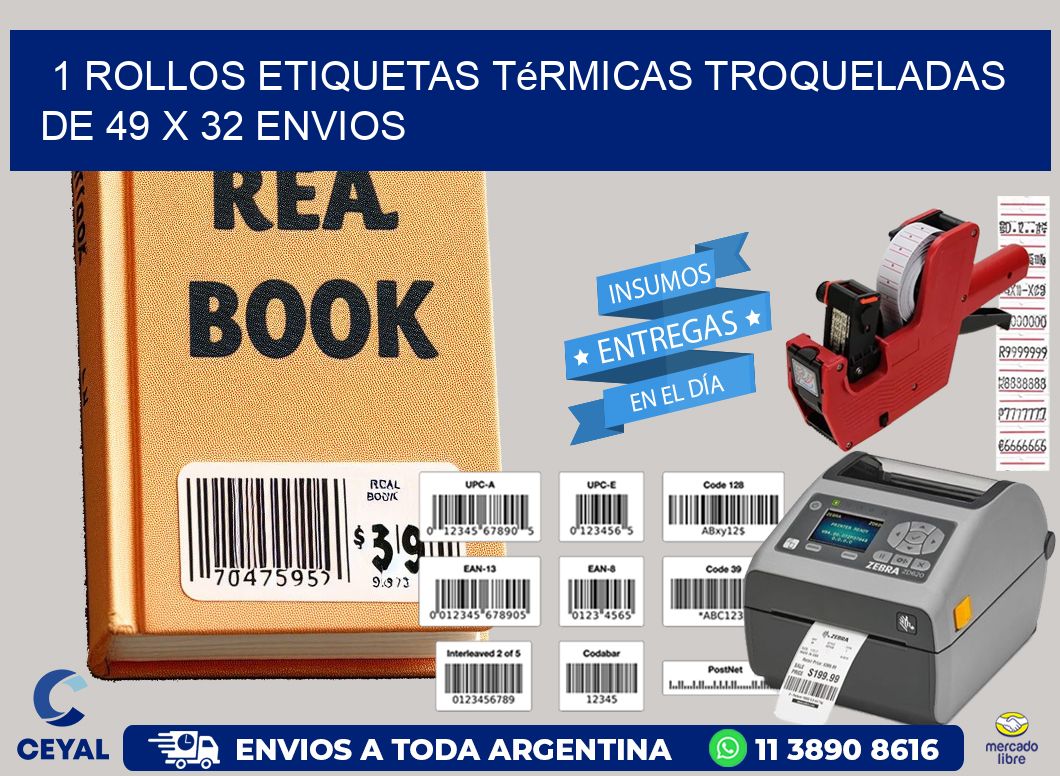 1 Rollos Etiquetas Térmicas Troqueladas De 49 x 32 ENVIOS