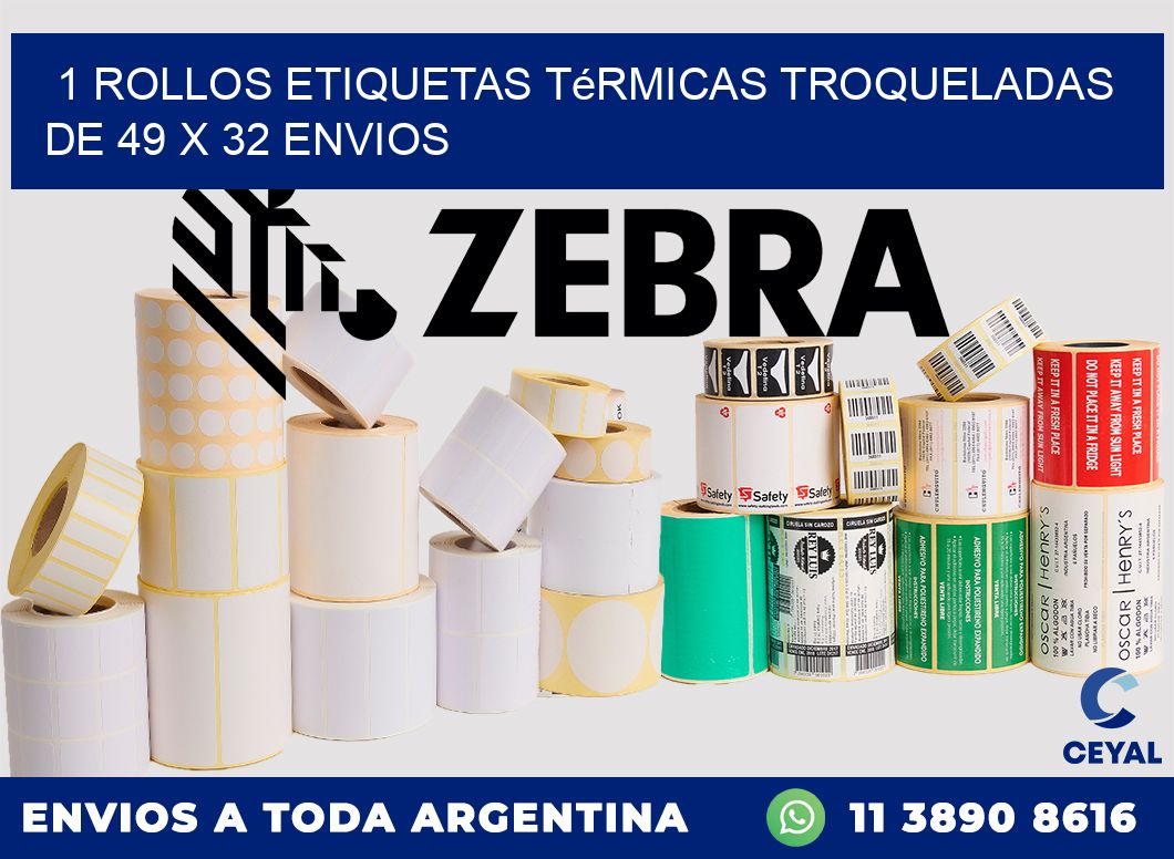 1 Rollos Etiquetas Térmicas Troqueladas De 49 x 32 ENVIOS