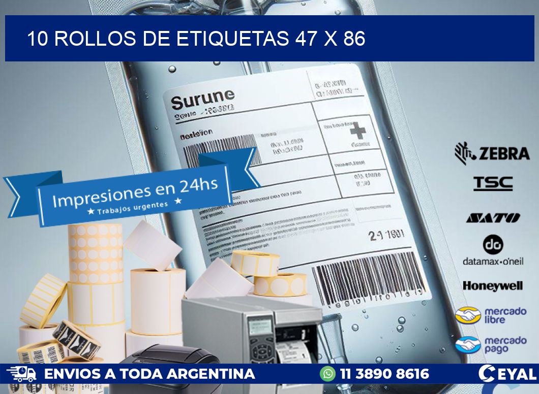 10 ROLLOS DE ETIQUETAS 47 x 86