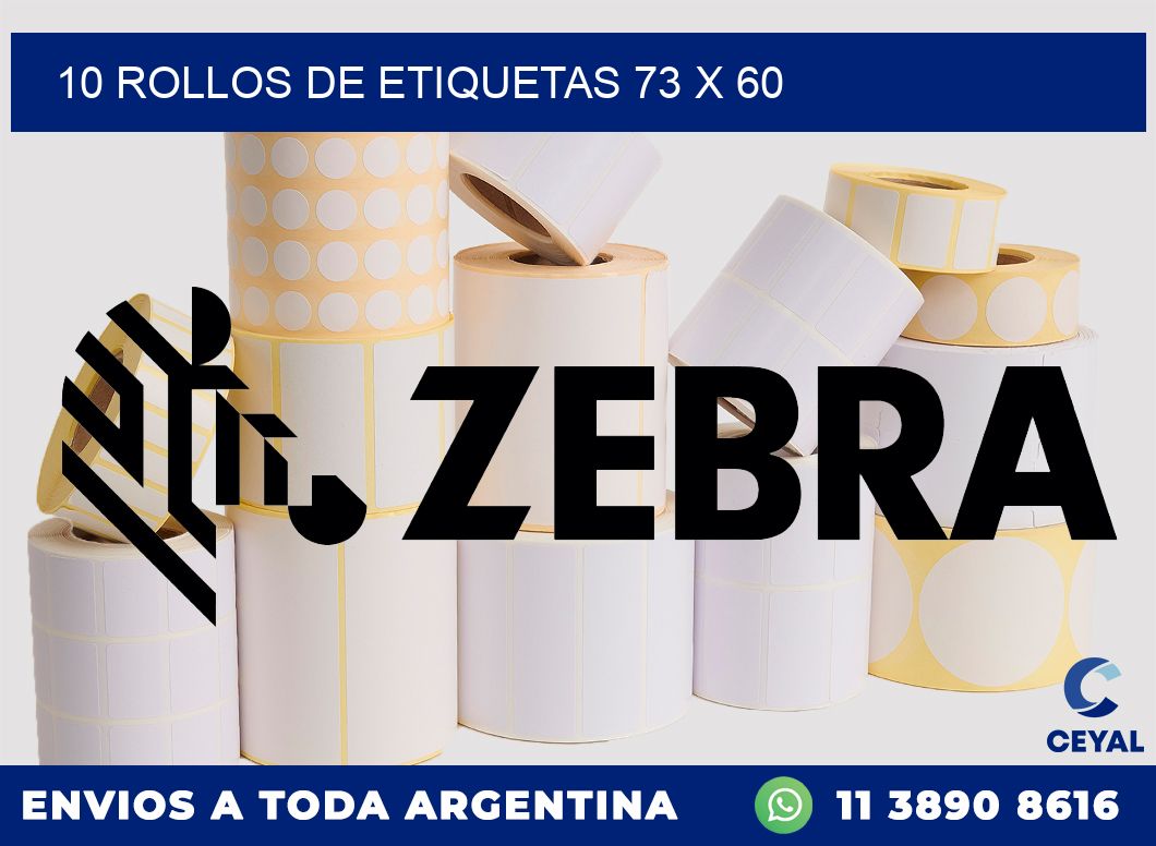 10 ROLLOS DE ETIQUETAS 73 x 60