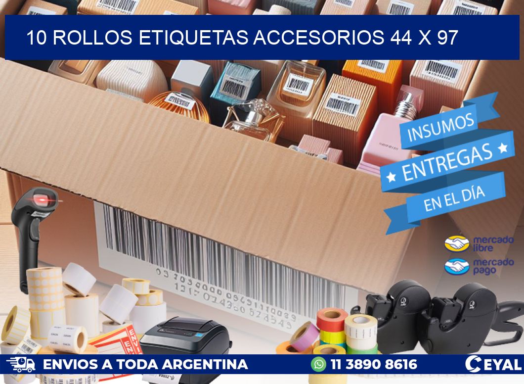 10 ROLLOS ETIQUETAS ACCESORIOS 44 x 97