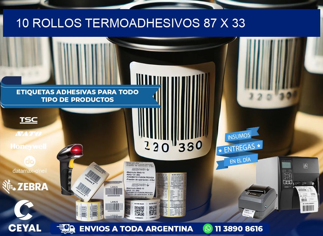 10 ROLLOS TERMOADHESIVOS 87 x 33