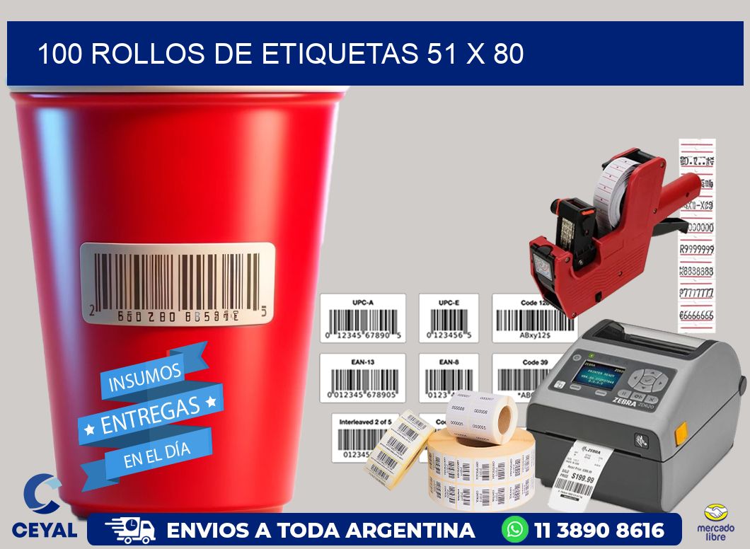100 ROLLOS DE ETIQUETAS 51 x 80