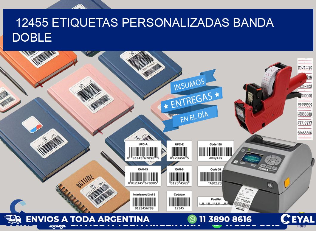 12455 Etiquetas personalizadas banda doble
