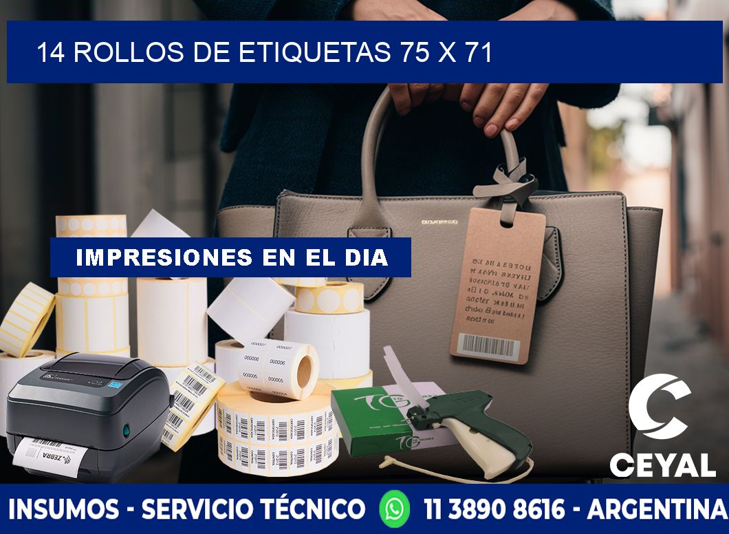14 ROLLOS DE ETIQUETAS 75 x 71