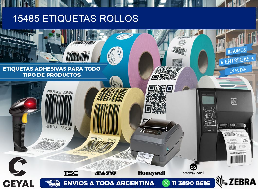 15485 etiquetas rollos
