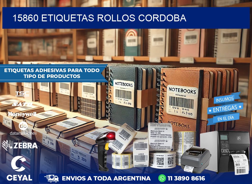 15860 etiquetas rollos CORDOBA