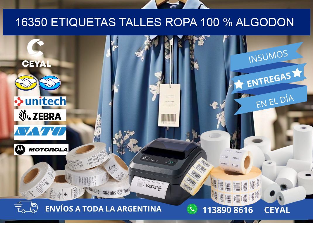 16350 ETIQUETAS TALLES ROPA 100 % ALGODON