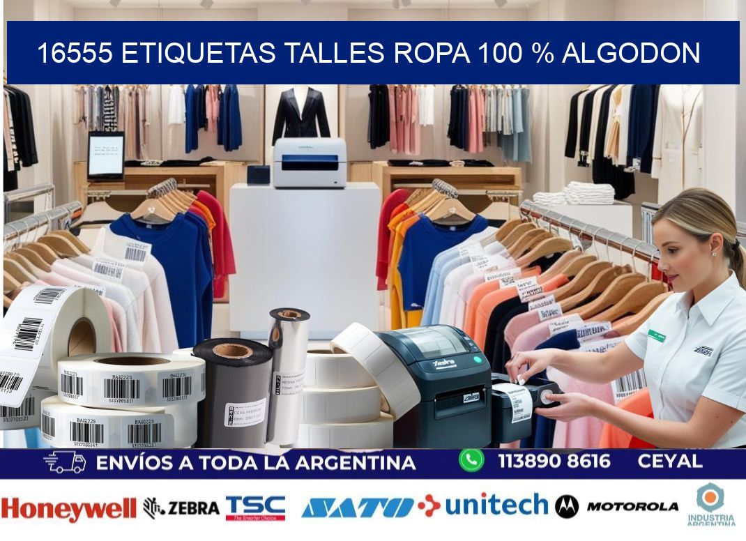 16555 ETIQUETAS TALLES ROPA 100 % ALGODON