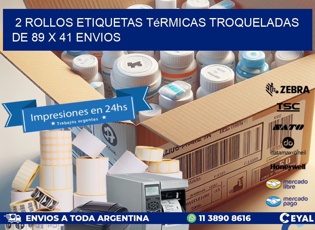 2 Rollos Etiquetas Térmicas Troqueladas De 89 x 41 ENVIOS