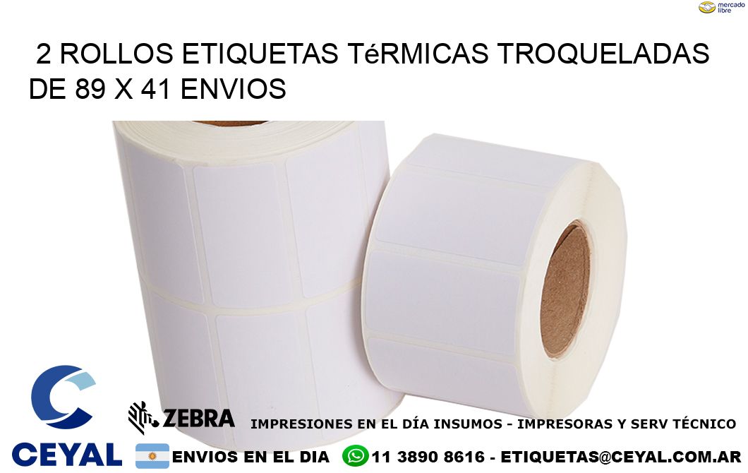 2 Rollos Etiquetas Térmicas Troqueladas De 89 x 41 ENVIOS