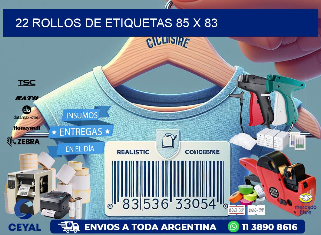 22 ROLLOS DE ETIQUETAS 85 x 83