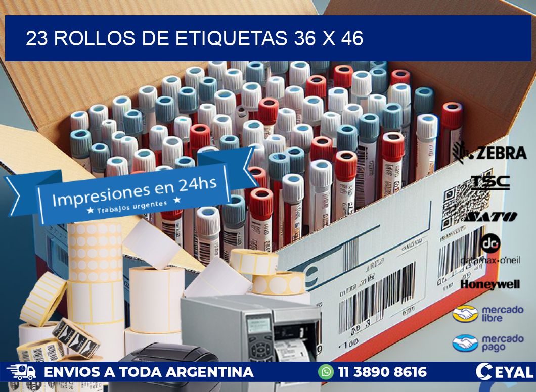 23 ROLLOS DE ETIQUETAS 36 x 46