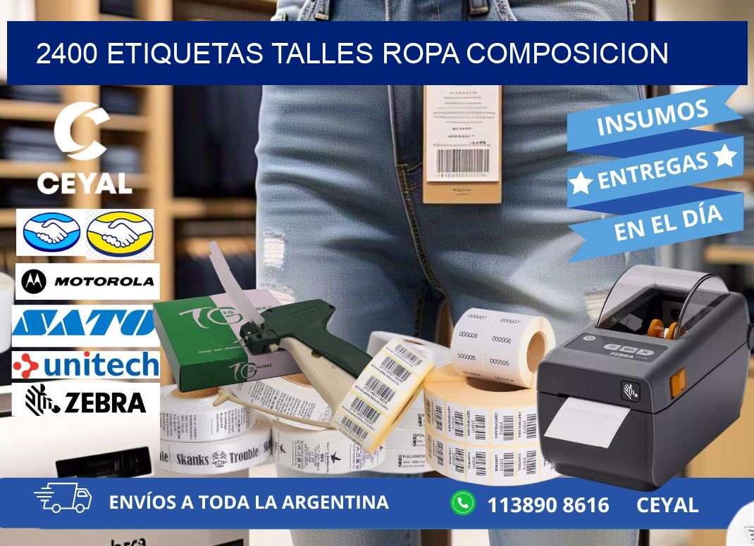2400 ETIQUETAS TALLES ROPA COMPOSICION