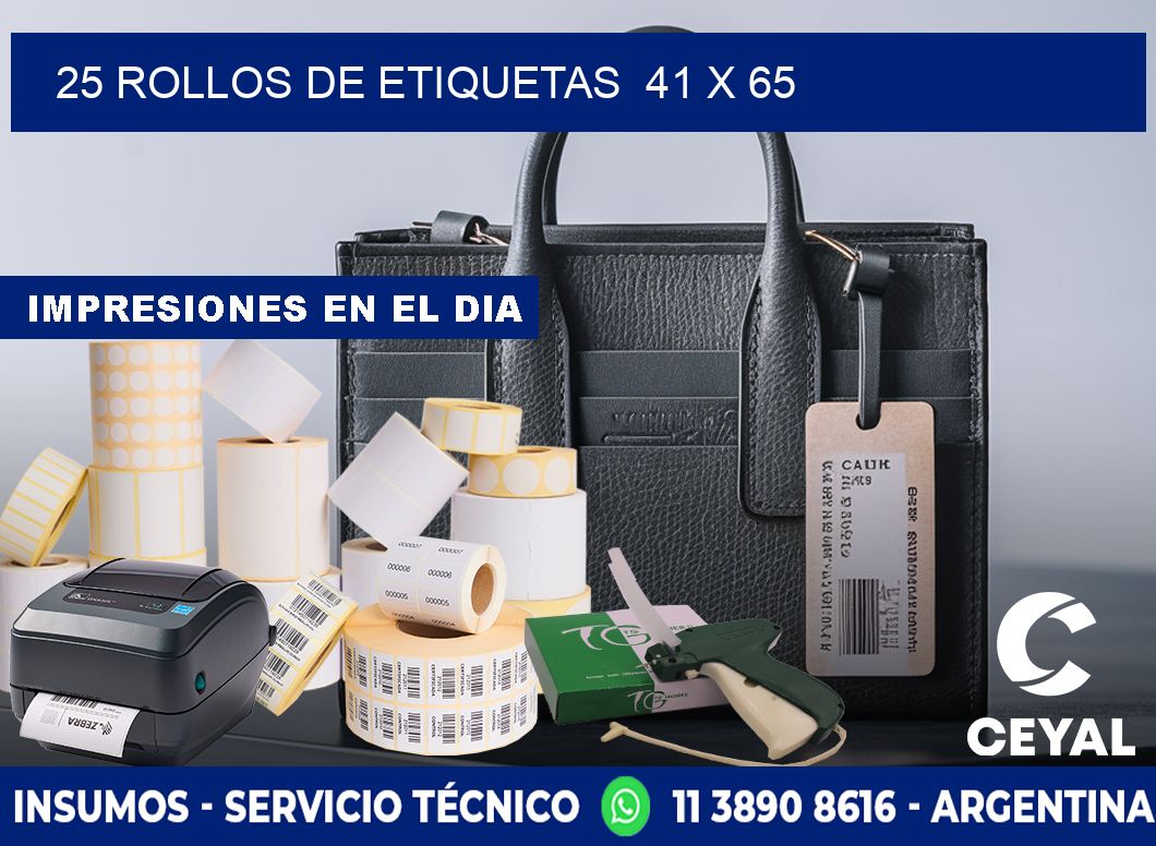 25 ROLLOS DE ETIQUETAS  41 x 65