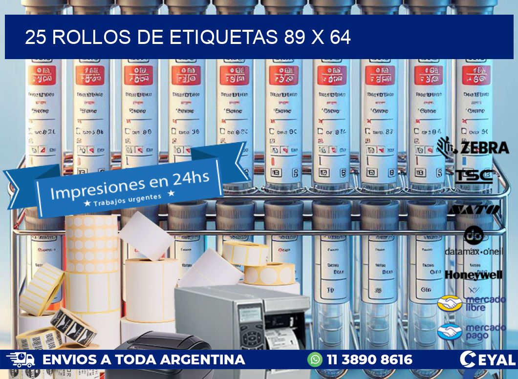 25 ROLLOS DE ETIQUETAS 89 x 64