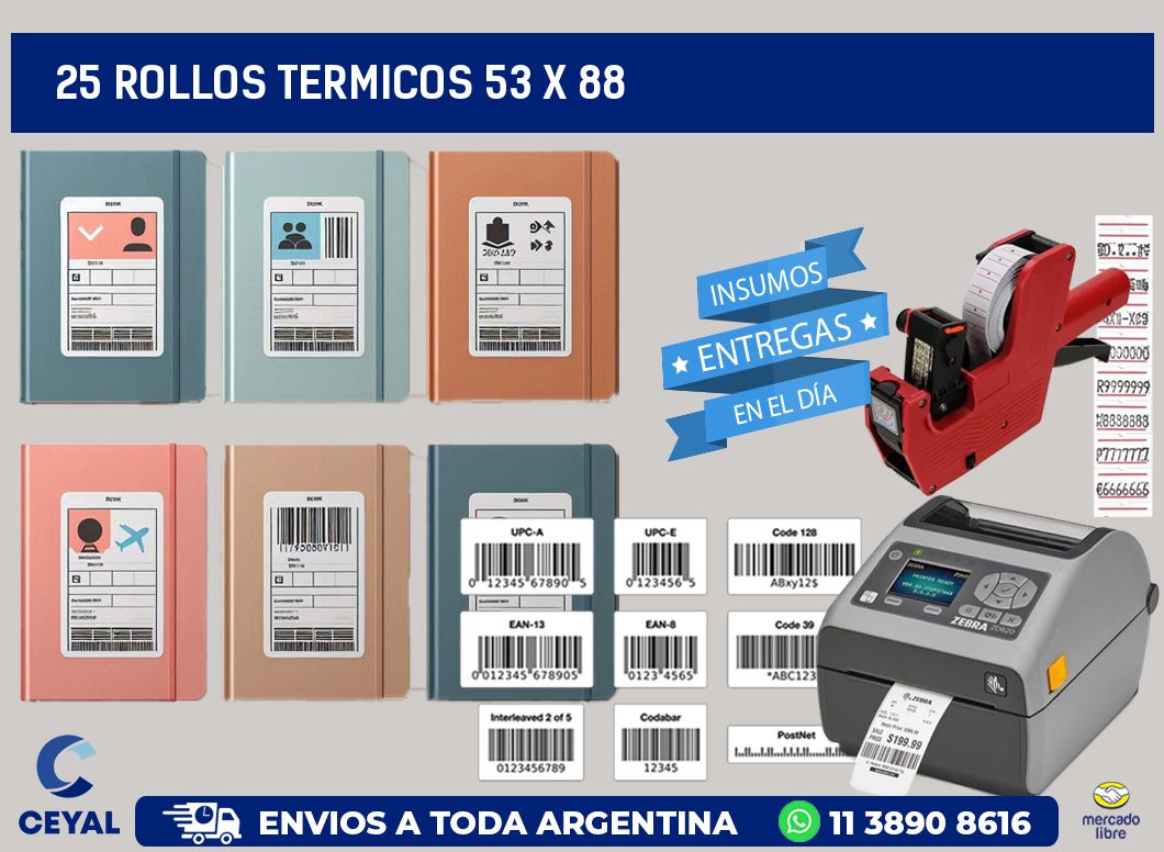 25 ROLLOS TERMICOS 53 x 88