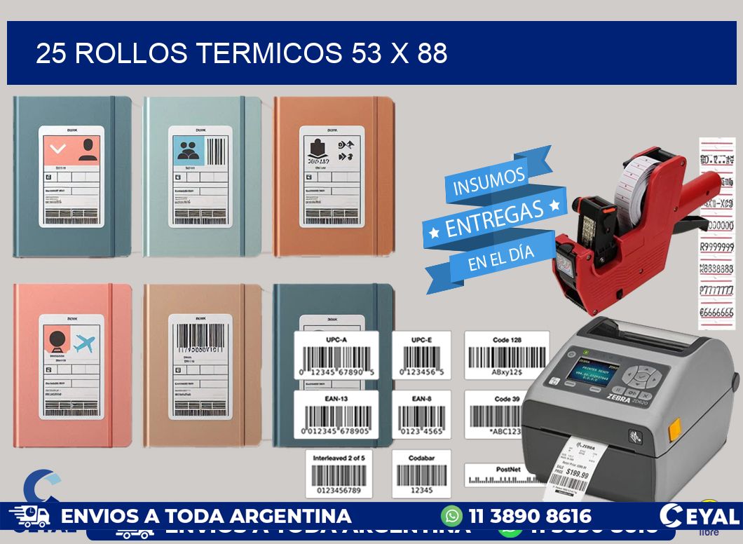 25 ROLLOS TERMICOS 53 x 88