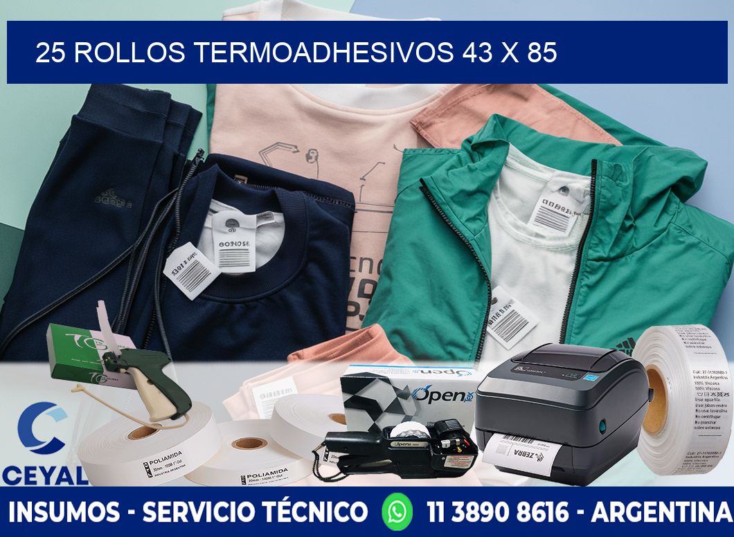 25 ROLLOS TERMOADHESIVOS 43 x 85