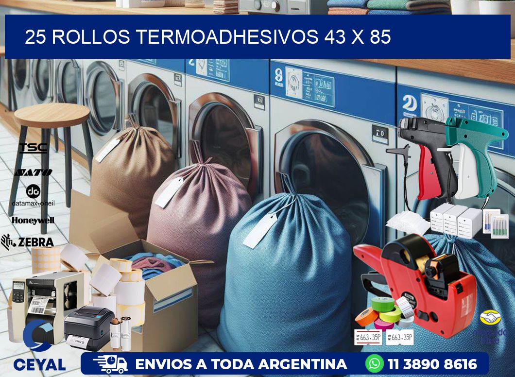25 ROLLOS TERMOADHESIVOS 43 x 85