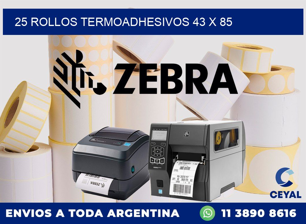 25 ROLLOS TERMOADHESIVOS 43 x 85