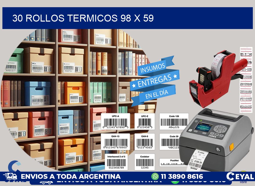 30 ROLLOS TERMICOS 98 x 59