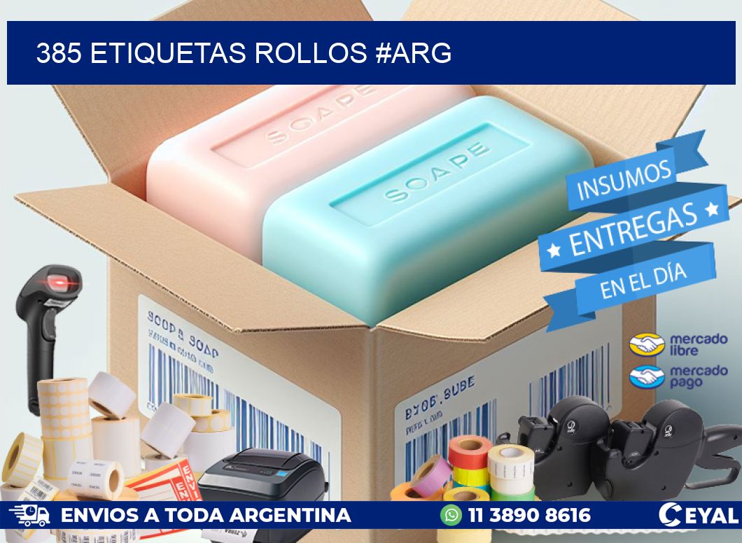 385 etiquetas rollos #ARG