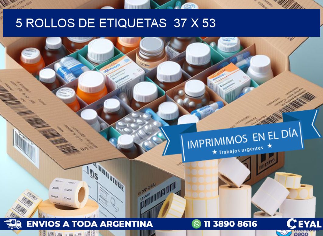 5 ROLLOS DE ETIQUETAS  37 x 53