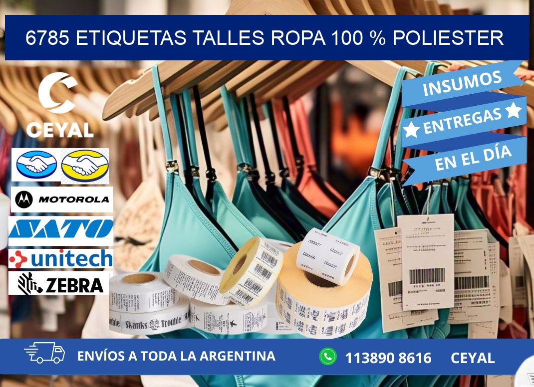 6785 ETIQUETAS TALLES ROPA 100 % POLIESTER