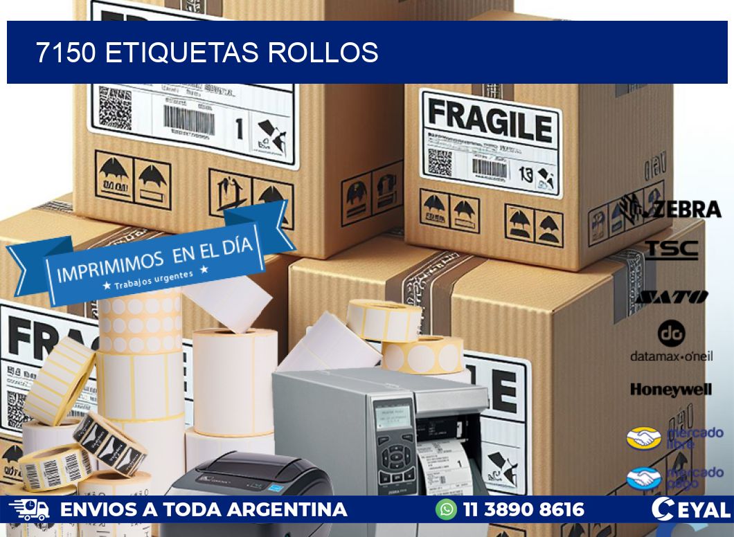 7150 etiquetas rollos