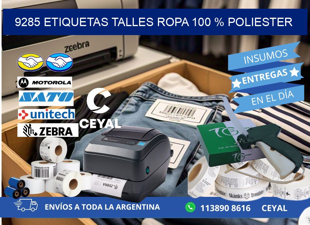 9285 ETIQUETAS TALLES ROPA 100 % POLIESTER