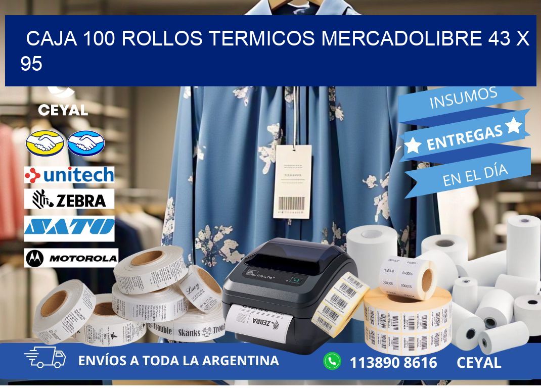 CAJA 100 ROLLOS TERMICOS MERCADOLIBRE 43 x 95