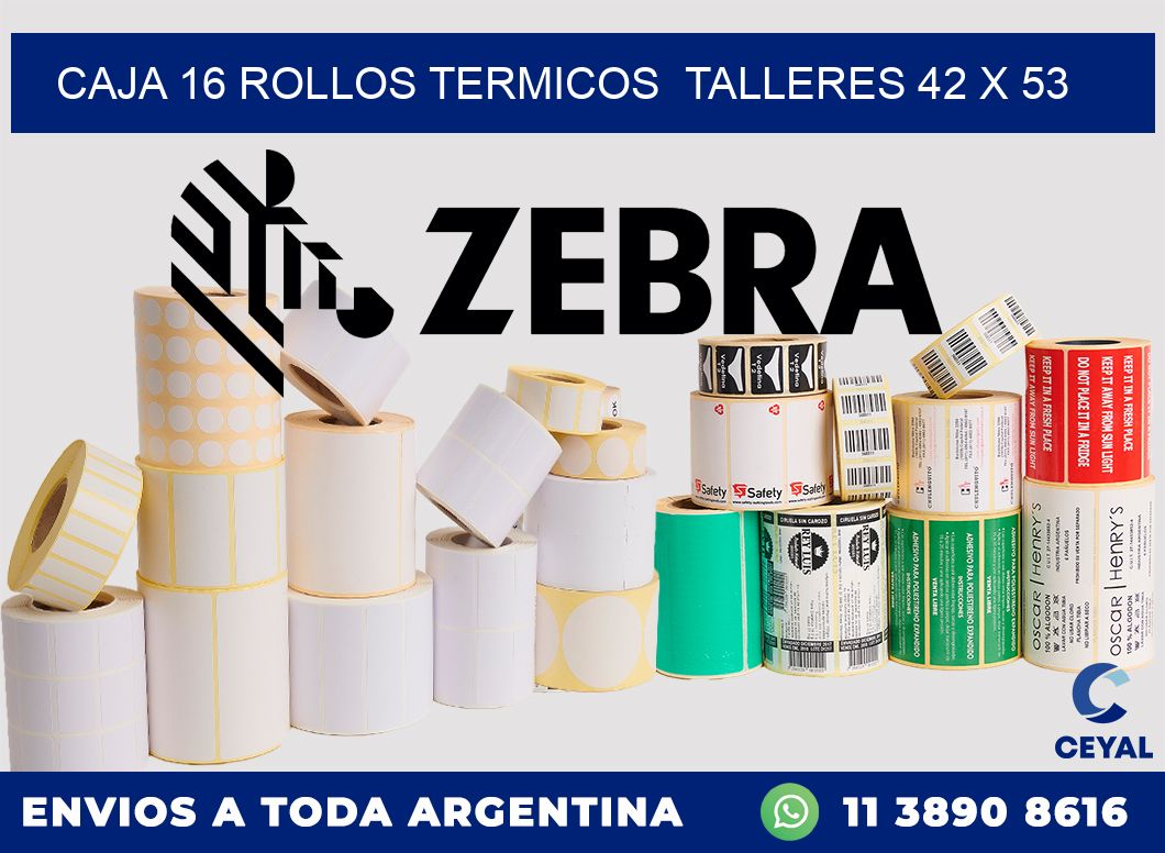 CAJA 16 ROLLOS TERMICOS  TALLERES 42 x 53