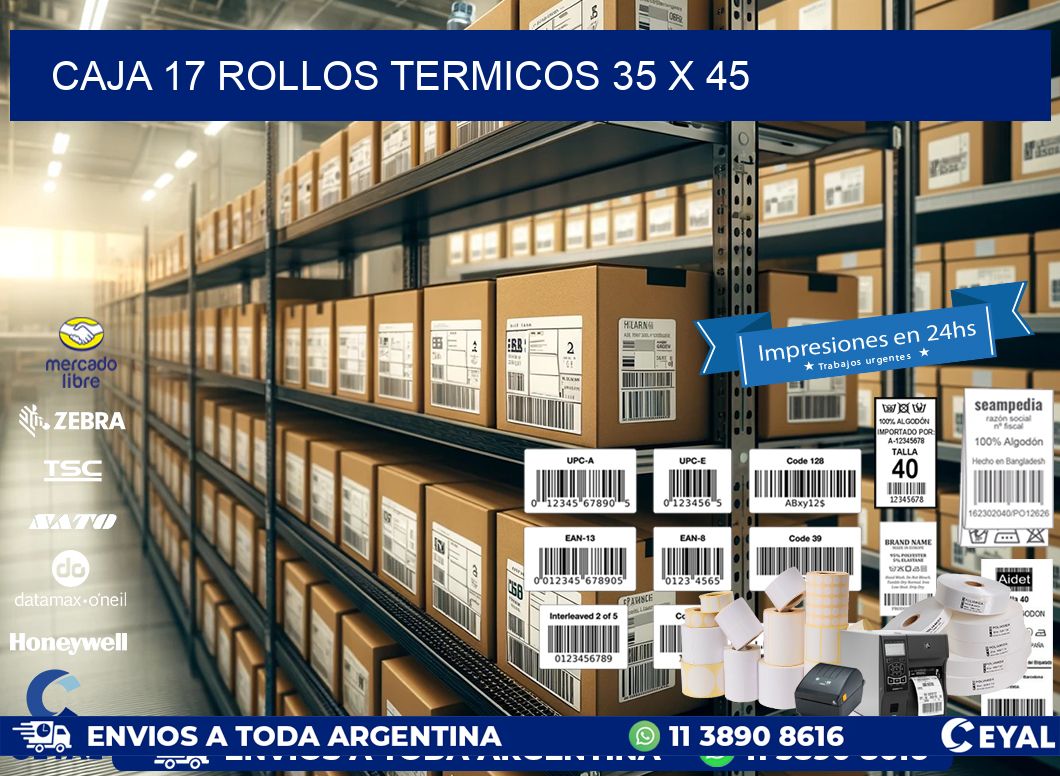 CAJA 17 ROLLOS TERMICOS 35 x 45