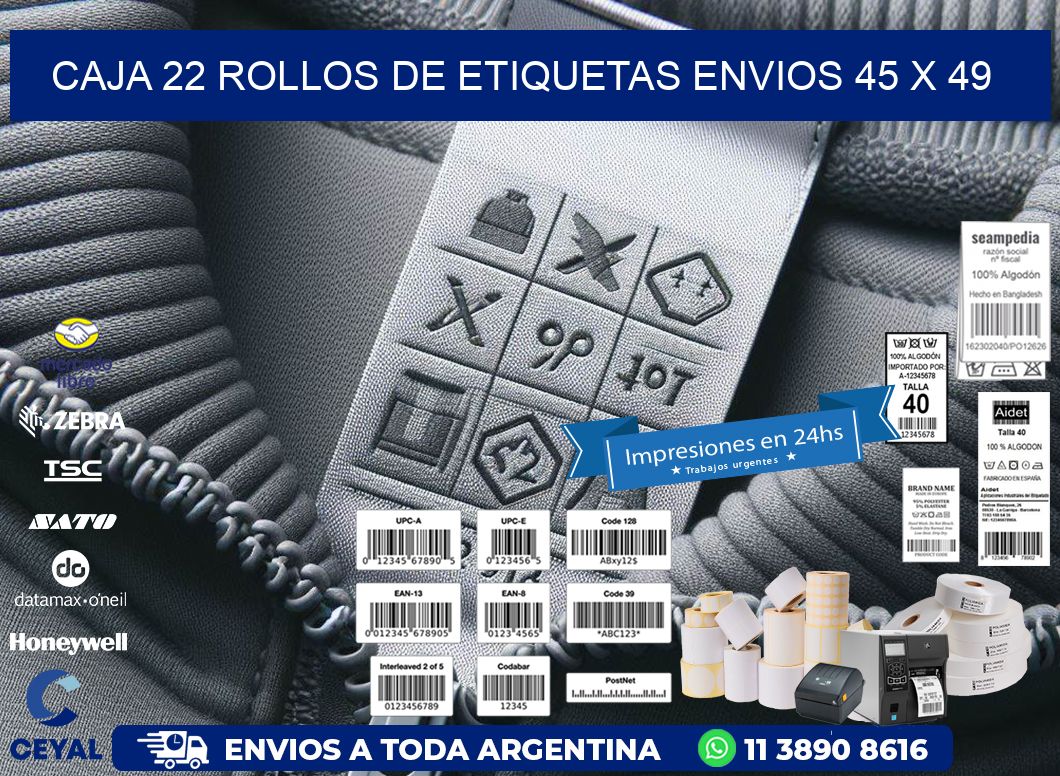 CAJA 22 ROLLOS DE ETIQUETAS ENVIOS 45 x 49