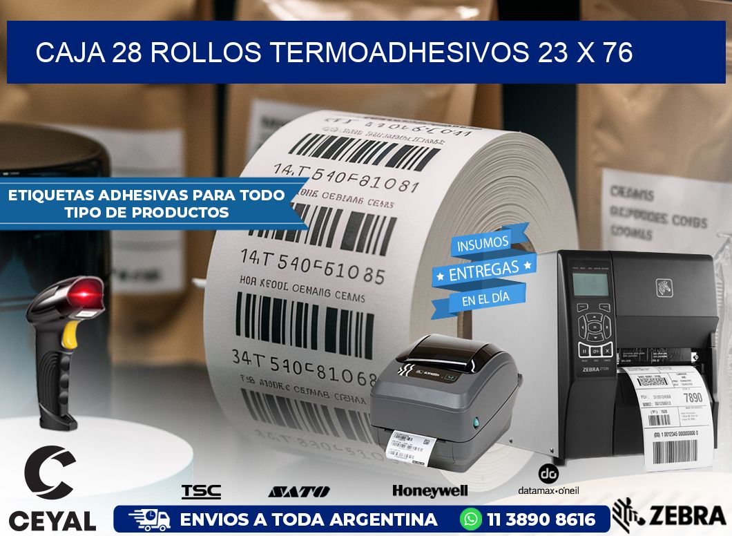 CAJA 28 ROLLOS TERMOADHESIVOS 23 x 76