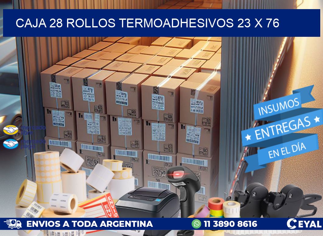 CAJA 28 ROLLOS TERMOADHESIVOS 23 x 76