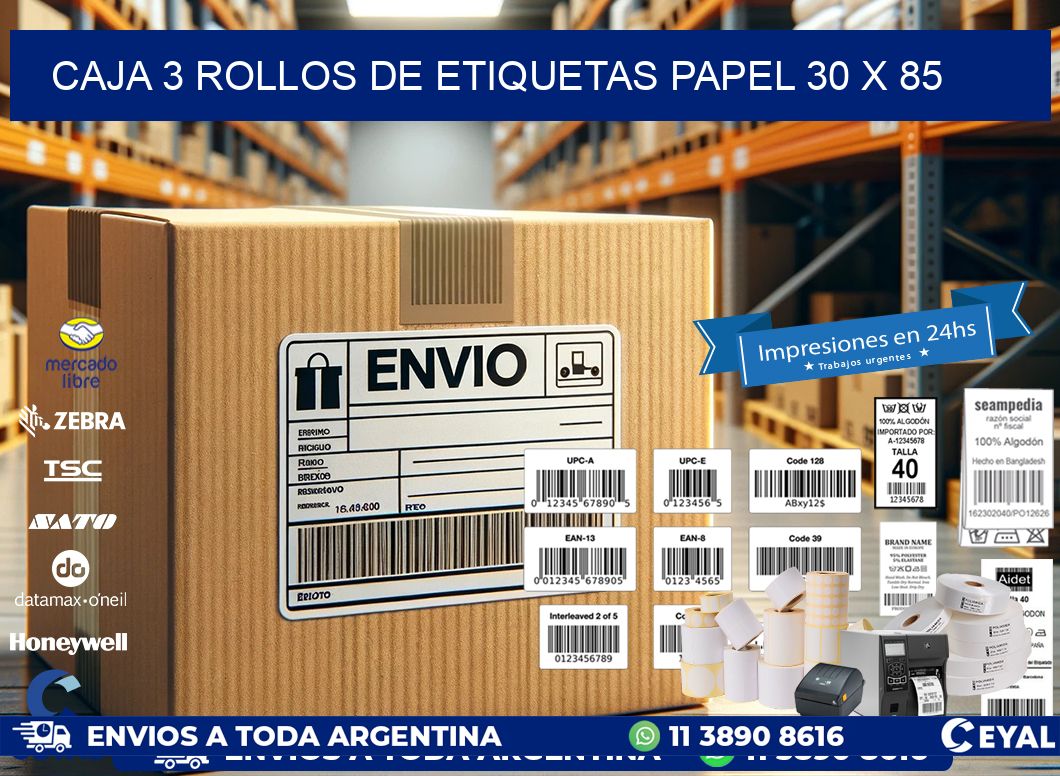 CAJA 3 ROLLOS DE ETIQUETAS PAPEL 30 x 85