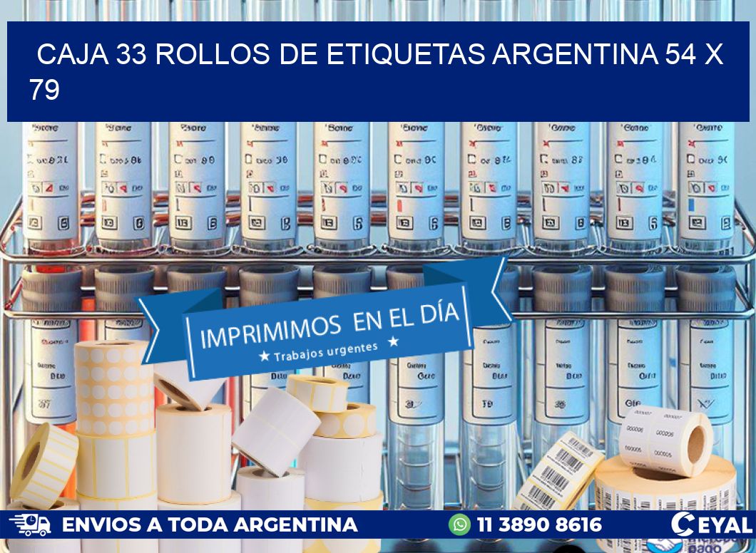 CAJA 33 ROLLOS DE ETIQUETAS ARGENTINA 54 x 79