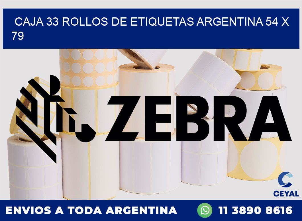 CAJA 33 ROLLOS DE ETIQUETAS ARGENTINA 54 x 79